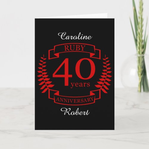 40th Wedding ANNIVERSARY RUBY Card