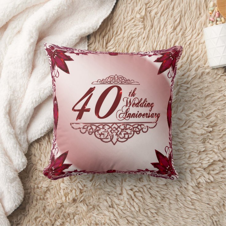 40th Wedding Anniversary Throw Pillow Zazzle