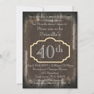 40thBirthday Party Woman,Woman any age,wood,rustic Invitation