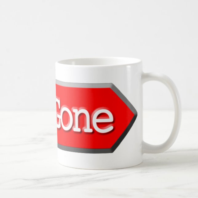 410 - Gone Coffee Mug (Right)