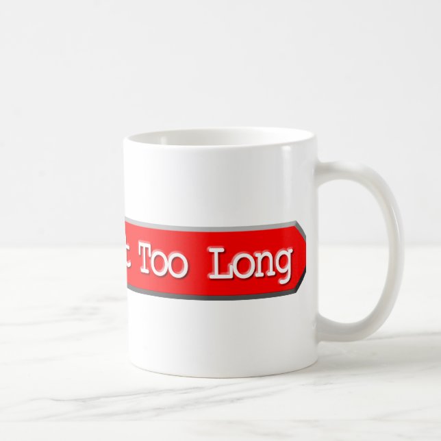 414 - Request Too Long Coffee Mug (Right)