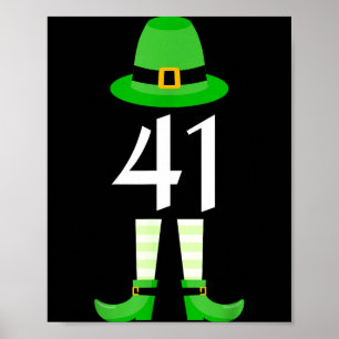 41 St Patricks Day Four One Kids Funny Leprechaun  Poster