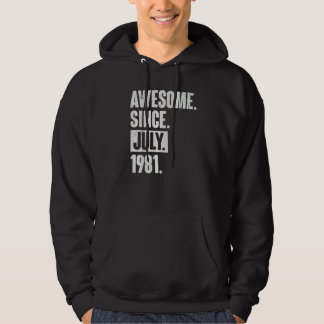 41 Year Old 41st Birthday Awesome Since July 198 Hoodie