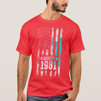 41 Year Old, August 1981 American Flag 41th Birthd T-Shirt