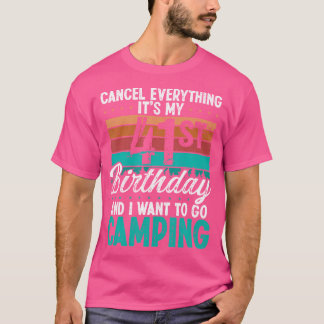 41 Year Old Camper Birthday For Men Mountains Camp T-Shirt