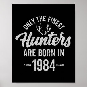 41 Year Old Deer Hunter Hunting 1984 41st Birthday Poster