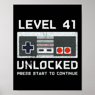 41 Year Old Forty-one Birthday Gift Level 41 Unloc Poster