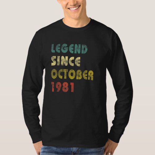 41 Years Old  Legend Since October 1981 41st Birth T_Shirt