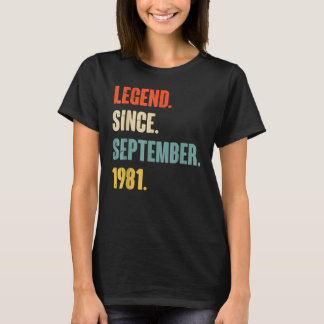 41 Years Old Legend Since September 1981 41th Bir T-Shirt