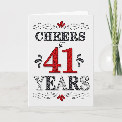 41st Birthday Cheers in Red White Black Pattern Card