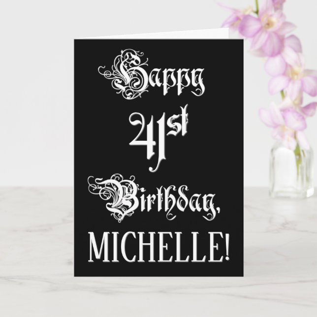 41st Birthday: Fancy, Elegant Script + Custom Name Card (Orchid)