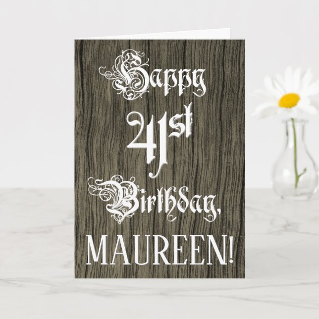 41st Birthday: Fancy, Elegant Text; Faux Wood Look Card (Small Plant)