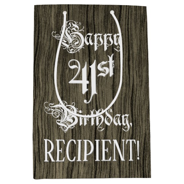 41st Birthday: Fancy, Faux Wood Look + Custom Name Medium Gift Bag (Front)