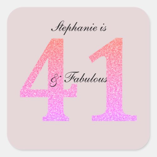 41st Birthday Forty One Fabulous Custom Blush Pink Square Sticker