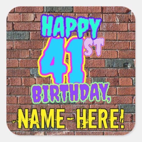 41st Birthday  Fun Urban Graffiti Inspired Look Square Sticker