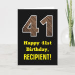 [ Thumbnail: 41st Birthday: Name, Faux Wood Grain Pattern "41" Card ]