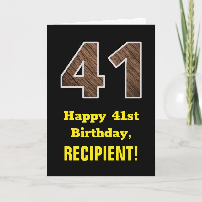 41st Birthday: Name, Faux Wood Grain Pattern "41" Card (Front)