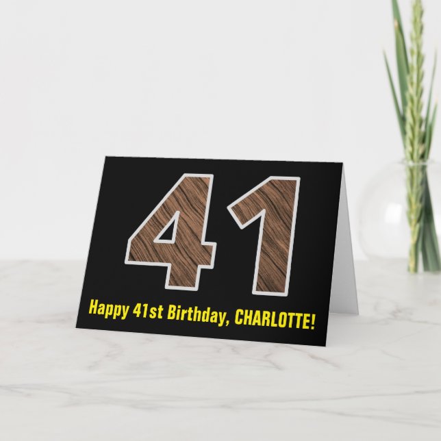 41st Birthday: Name + Faux Wood Grain Pattern "41" Card (Front)