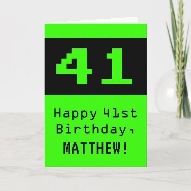 41st Birthday: Nerdy / Geeky Style "41" and Name Card (Front)