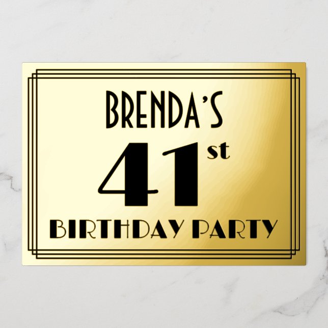 41st Birthday Party — Art Deco Look “41” + Name Foil Invitation (Front)