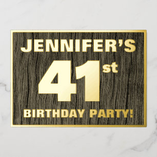 41st Birthday Party: Bold, Faux Wood Grain Pattern Foil Invitation