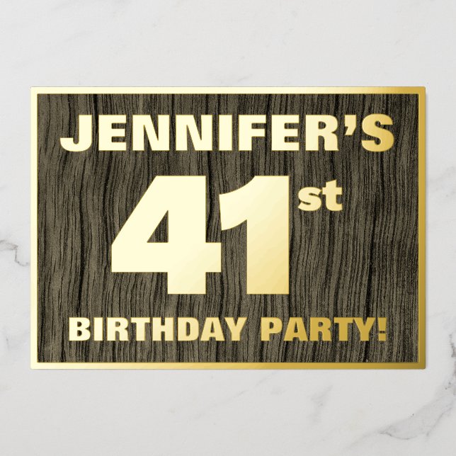 41st Birthday Party: Bold, Faux Wood Grain Pattern Foil Invitation (Front)