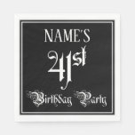 [ Thumbnail: 41st Birthday Party — Fancy Script + Custom Name Napkins ]