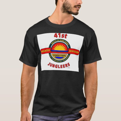 41ST INFANTRY DIVISION JUNGLEERS T_Shirt