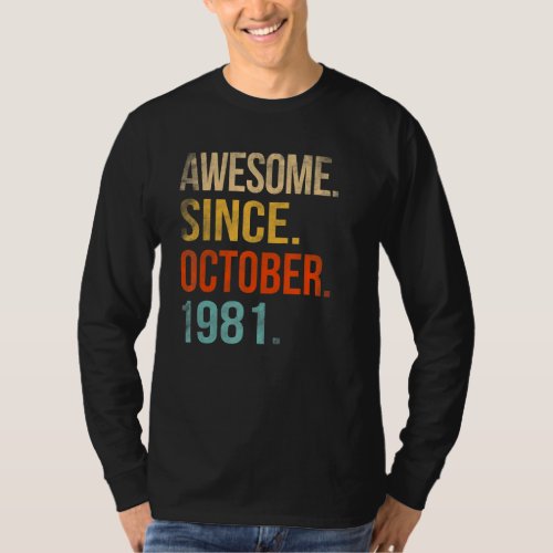 41th Birthday  41 Year Old Awesome Since October 1 T_Shirt