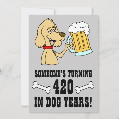 420 Dog Years 60th Birthday Party Invite