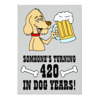 Invitations Birthday 30 40 50 Years-ANY AGE and text Dog Funny