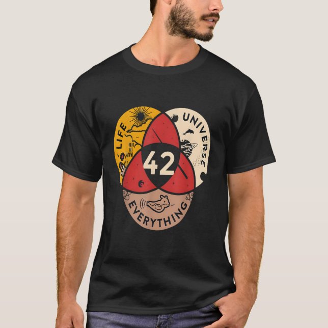 42 Answer To Life Universe And Everything Science  T-Shirt (Front)