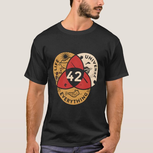 42 Answer To Life Universe And Everything Science  T-Shirt (Front)