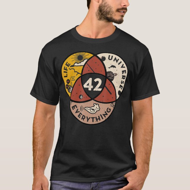 42 answer to life universe and everything  T-Shirt (Front)