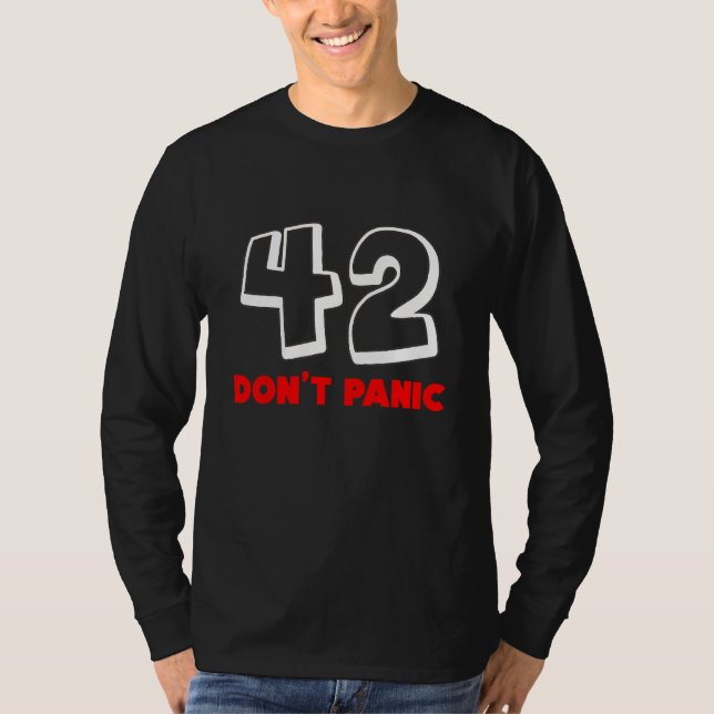 42 Don t Panic T-Shirt (Front)