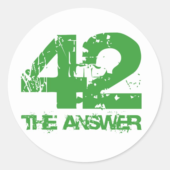 42 Is The Answer Stickers