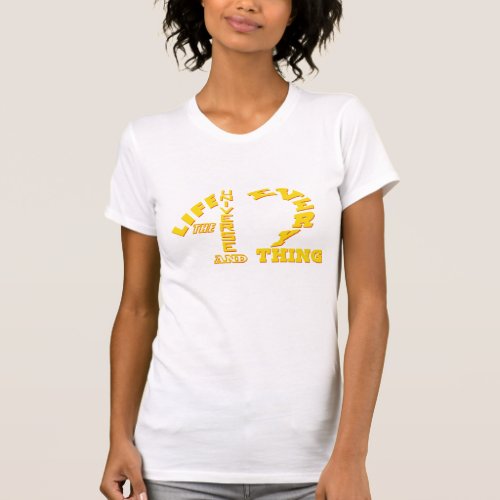 42 _ Life The Universe and Everything _ HHGTTG T_Shirt