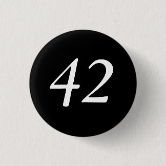 42 PINBACK BUTTON