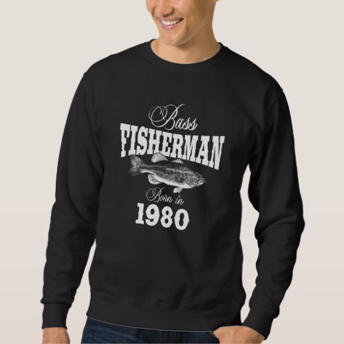 42 Year Old Fisherman Bass Fishing 1980 42nd Birth Sweatshirt