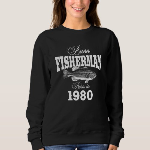 42 Year Old Fisherman Bass Fishing 1980 42nd Birth Sweatshirt