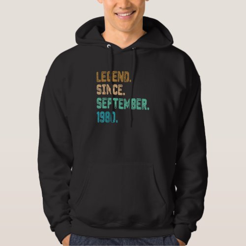 42 Year Old Legend Since September 1980 42nd Birth Hoodie