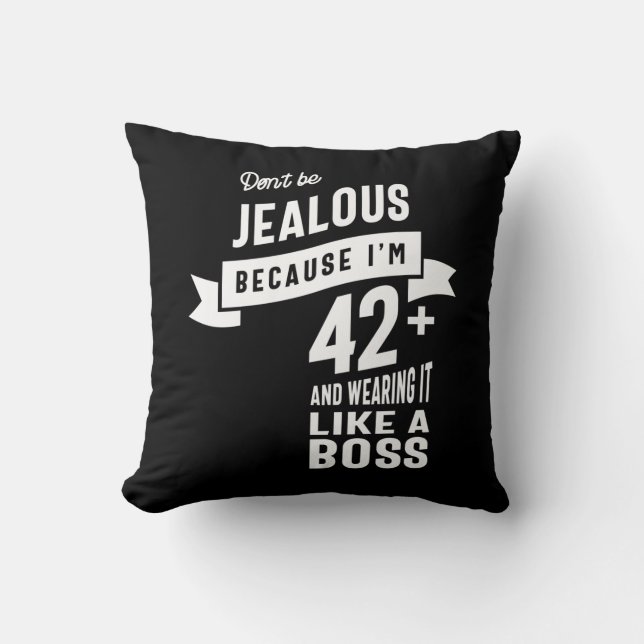 42 Years Old - 42nd Birthday Funny Gift Throw Pillow (Front)
