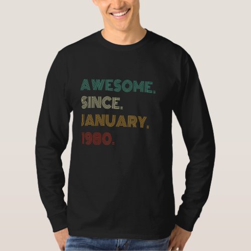 42 Years Old Awesome Since January 1980 42th Birth T_Shirt
