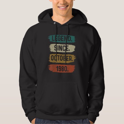 42 Years Old  Legend Since October 1980 42nd Birth Hoodie