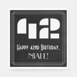 [ Thumbnail: 42nd Birthday: Art Deco Inspired Look "42" + Name Napkins ]