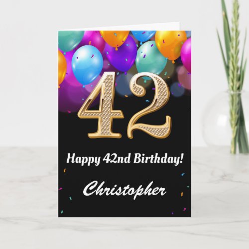 42nd Birthday Black and Gold Colorful Balloons Card