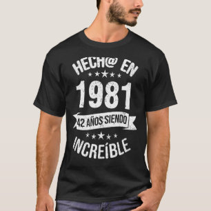 42nd Birthday for Men & Women in Spanish Cumpleano T-Shirt