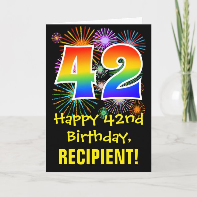 42nd Birthday: Fun Fireworks Pattern + Rainbow 42 Card (Front)