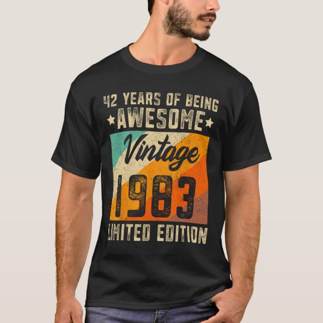 42nd Birthday Men 42 Years Old Women 1983 Limited  T-Shirt (Front)