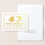 [ Thumbnail: 42nd Birthday; Name + Art Deco Inspired Look "42" Foil Card ]